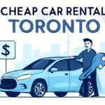 Cheap Car Rental in Toronto: Top Tips for Big Savings
