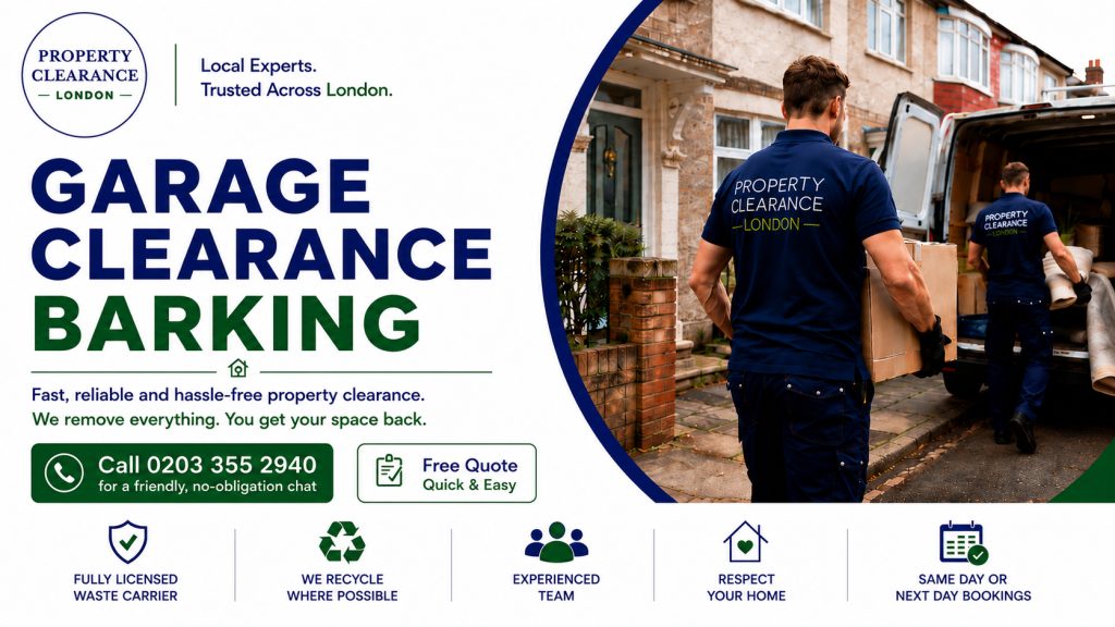 Garage Clearance Services in Barking: Professional Help Available