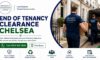 End of Tenancy Clearance in Chelsea: Essential Insights