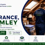 Loft Clearance Services: Essential Advice for Bromley Residents